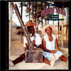 Mama Sana - The Legendary Mama Sana: Music From Madagascar flac album