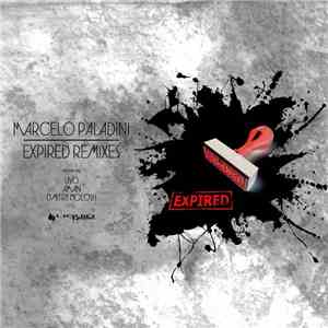 Marcelo Paladini - Expired Remixes flac album