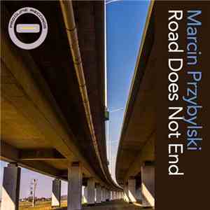 Marcin Przybylski - Road Does Not End flac album
