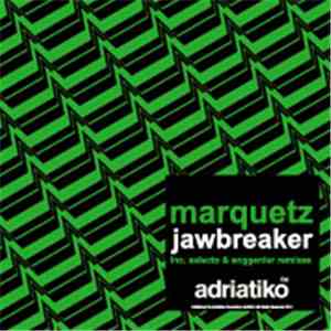 Marquetz - Jawbreaker flac album