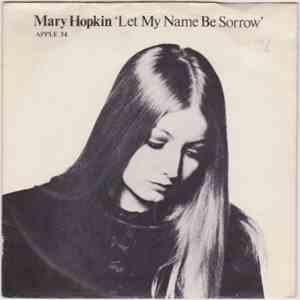 Mary Hopkin - Let My Name Be Sorrow flac album