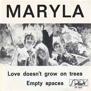 Maryla - Love Doesn't Grow On Trees / Empty Spaces flac album