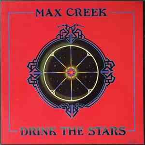 Max Creek - Drink The Stars flac album