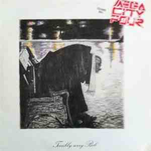 Mega City Four - Terribly Sorry Bob flac album