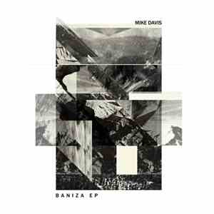 Mike Davis  - Baniza EP flac album