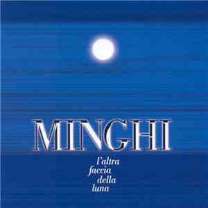 Minghi - L'Altra Faccia Della Luna flac album