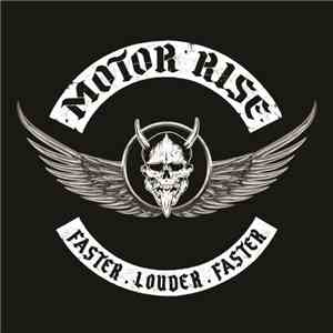 Motor Rise - Faster.Louder.Faster flac album