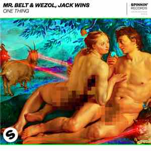 Mr. Belt & Wezol, Jack Wins - One Thing flac album