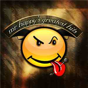 Mr. Happy - Mr. Happy's Greatest Hits flac album