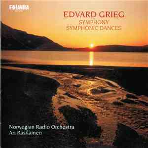 Norwegian Radio Orchestra, Ari Rasilainen - Edvard Grieg Symphonic Dances flac album