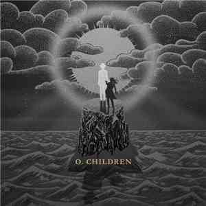 O. Children - O. Children flac album