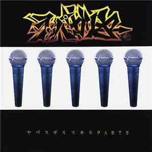 ラッパガリヤ - ヤバスギルスキルPartⅡ flac album