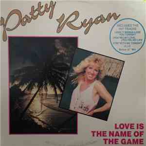 Patty Ryan - Love Is The Name Of The Game flac album