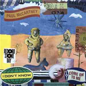 Paul McCartney - I Don't Know / Come On To Me flac album