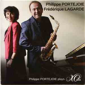 Philippe Portejoie, Frédérique Lagarde - Philippe Portejoie Plays XO Jupiter flac album