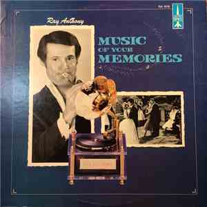 Ray Anthony - Music Of Your Memories flac album
