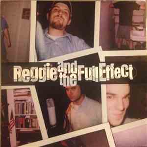 Reggie And The Full Effect - Greatest Hits '84 - '87 flac album
