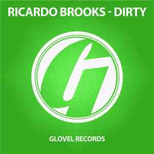 Ricardo Brooks - Dirty flac album