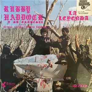 Rubby Haddock Y Su Orquesta - La Leyenda flac album