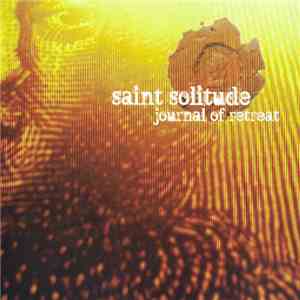 Saint Solitude - Journal Of Retreat flac album