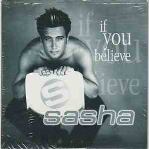 Sasha  - If You Believe flac album