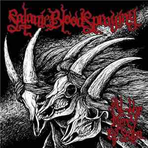 Satanic Bloodspraying - At The Mercy Of Satan flac album