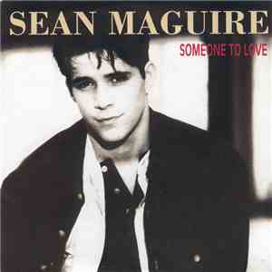 Sean Maguire - Someone To Love flac album
