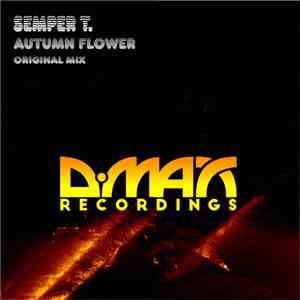 Semper T. - Autumn Flower flac album
