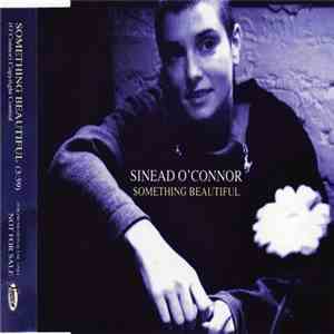 Sinead O'Connor - Something Beautiful flac album