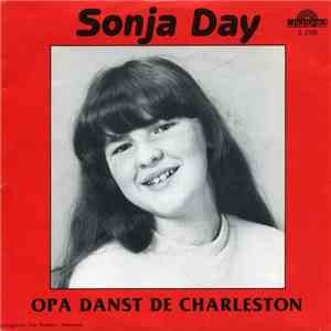 Sonja Day - Opa Danst De Charleston / Lieve Mama flac album