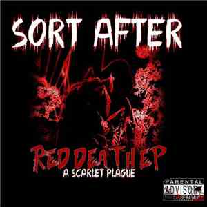 Sort After - Red Death EP (A Scarlet Plague) flac album