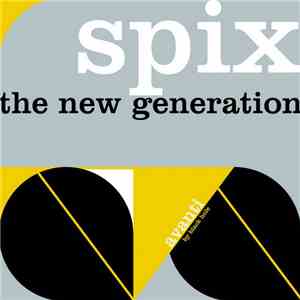 Spix - The New Generation flac album