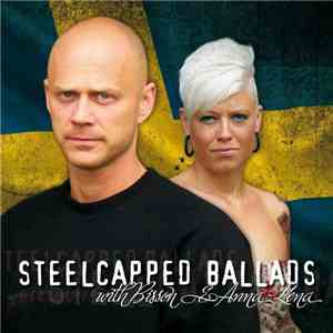 Steelcapped Ballads - Steelcapped Ballads With Bisson & Anna-Lena flac album
