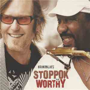 Stoppok Plus Worthy - Grundblues flac album