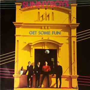 Sunnyboys - Get Some Fun flac album