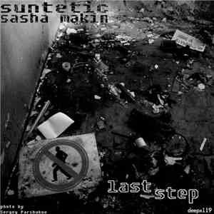 Suntetic & Sasha Makin - Last Step flac album