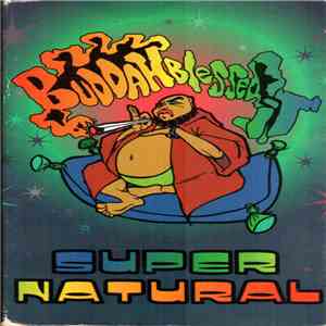 Supernatural  - Buddah Blessed It flac album