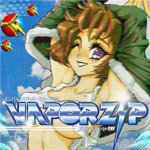 System ST91 - VaporZIP flac album