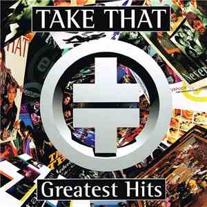 Take That - Greatest Hits flac album