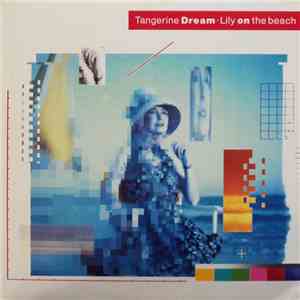 Tangerine Dream - Lily On The Beach flac album