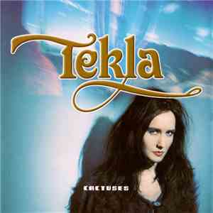 Tekla - Cactuses flac album