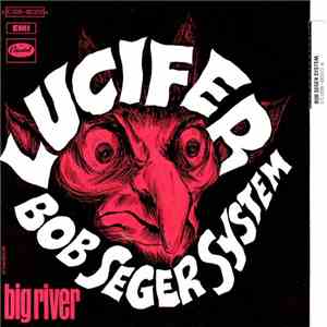The Bob Seger System - Lucifer flac album