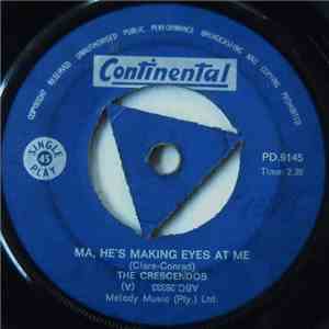 The Crescendos  - Ma, He's Making Eyes At Me / It Had To Be flac album