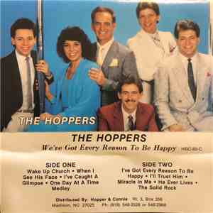 The Hoppers - We've Got Every Reason To Be Happy flac album