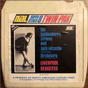 The Londonderry Strings And Jack Nitzsche And His Orchestra - Liverpool Revisited flac album