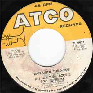 The New York Rock & Roll Ensemble - The Brandenburg / Wait Until Tomorrow flac album