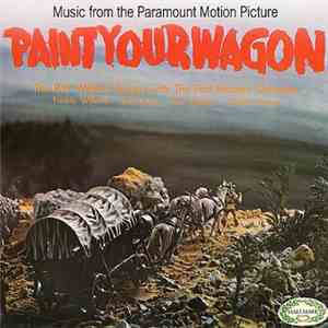 The Rita Williams Singers with The Paul Masters Orchestra - Music From The Paramount Motion Picture Paint Your Wagon flac album