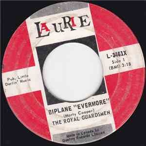 The Royal Guardsmen - Biplane "Evermore" / Baby Let's Wait flac album