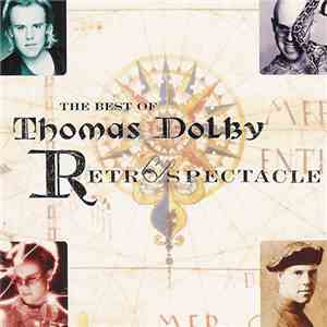 Thomas Dolby - Retrospectacle. The Best Of Thomas Dolby flac album
