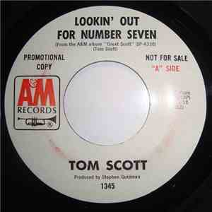 Tom Scott - Lookin' Out For Number Seven flac album